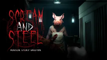 SCREAM AND STEEL - Horror Story Shooter