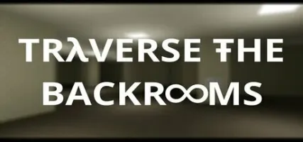 Traverse the Backrooms