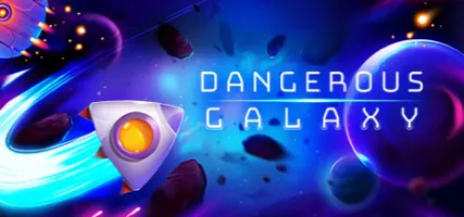 Dangerous Galaxy