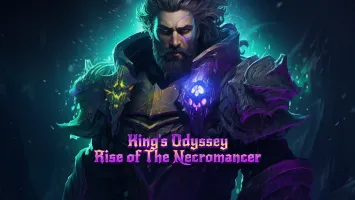 Kings Odyssey: Rise of The Necromancer