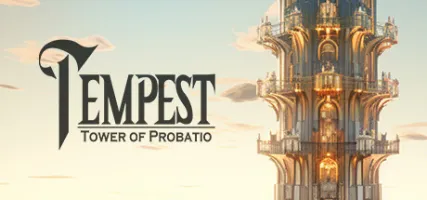 TEMPEST: Tower of Probatio