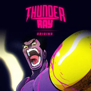 Thunder Ray Origins