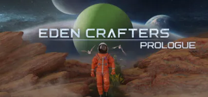 Eden Crafters: Prologue