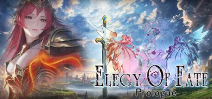 Elegy of Fate:Prologue