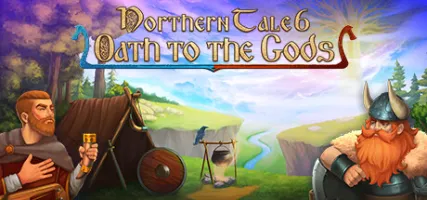 Northern Tales 6: Oath to the Gods