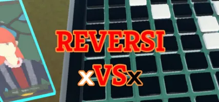 REVERSI xVSx