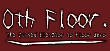 0th floor. - The cursed elevator to floor zero