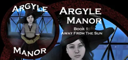 Argyle Manor Book 1: Away From The Sun