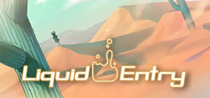 Liquid Entry