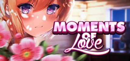 MOMENTS OF LOVE