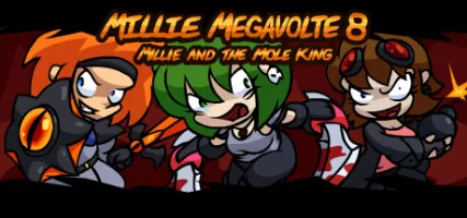 Millie Megavolte 8: Millie and the Mole King