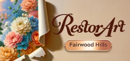 RestorArt: Fairwood Hills