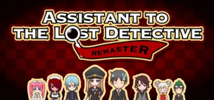 Assistant to the Lost Detective - Remaster