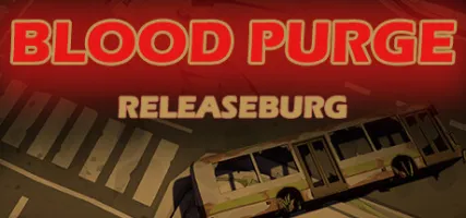 Blood Purge: Releaseburg