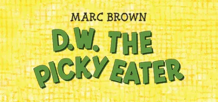 D.W. The Picky Eater