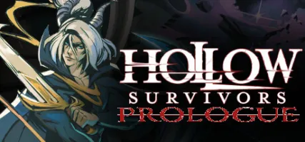 Hollow Survivors: Prologue