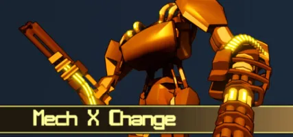 Mech X Change