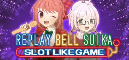 ReplayBellSuikaSlotLikeGame