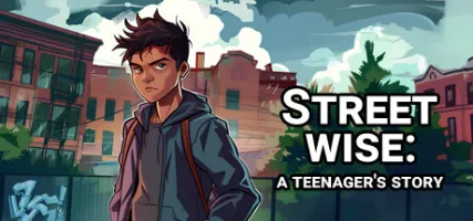 Street Wise: A Teenager's Story