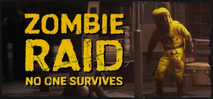 ZOMBIE RAID: No One Survives