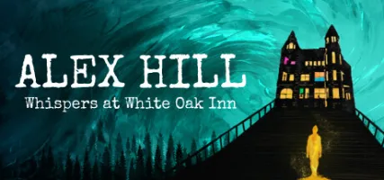 Alex Hill: Whispers at White Oak Inn