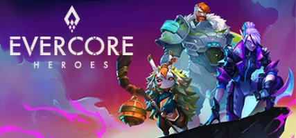 Evercore Heroes