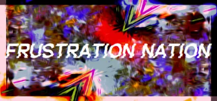 Frustration Nation