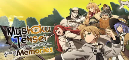 Mushoku Tensei: Jobless Reincarnation Quest of Memories