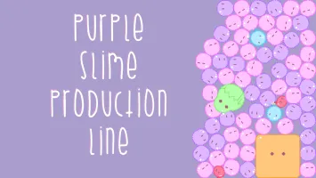 Purple Slime Production Line