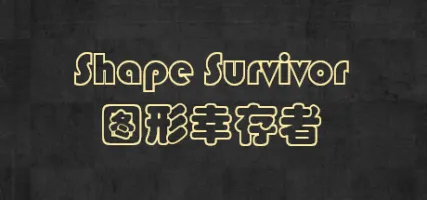 Shape Survivor