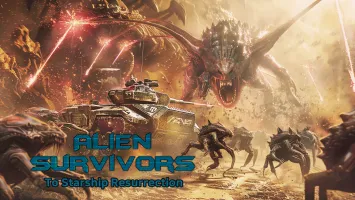 Alien Survivors: To Starship Resurrection