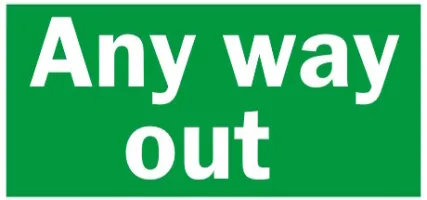 Any way out