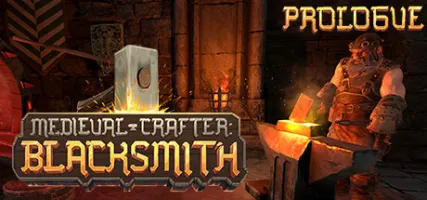 Medieval Crafter: Blacksmith Prologue