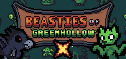 Beasties of Greenhollow