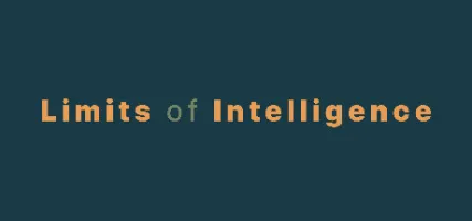 Limits of intelligence