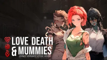 Love Death & Mummies: Zombie Romance Visual Novel