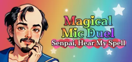 Magical Mic Duel: Senpai Hear My Spell