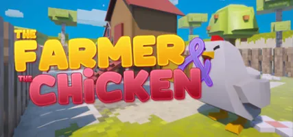 The Farmer & the Chicken