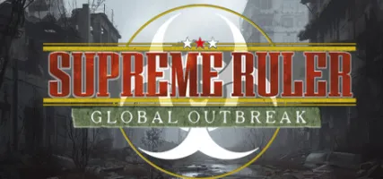 Supreme Ruler Global Outbreak