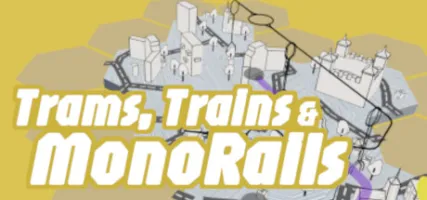 Trams Trains & Monorails