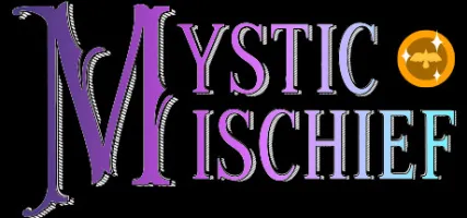 Mystic Mischief