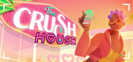 The Crush House