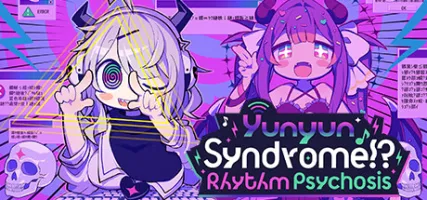 Yunyun Syndrome!? Rhythm Psychosis