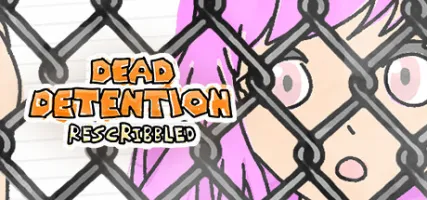 Dead Detention Rescribbled