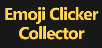 Emoji Clicker Collector