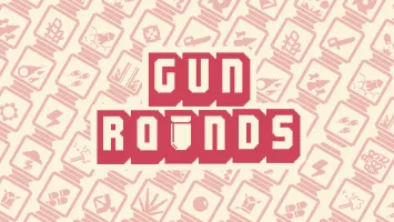 Gun Rounds