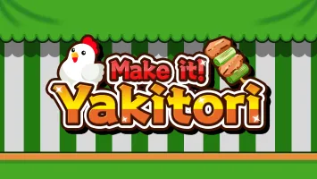 Make it! Yakitori