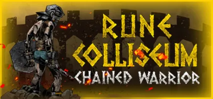 Rune Coliseum: Chained Warrior