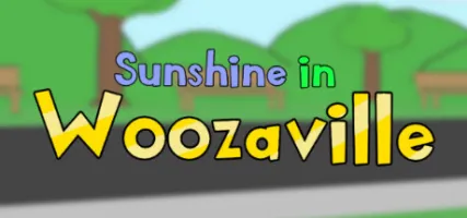 Sunshine In Woozaville!