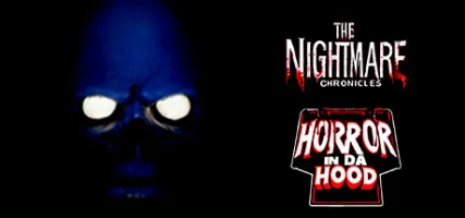 The Nightmare Chronicles - Horror In Da Hood